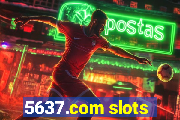 5637.com slots